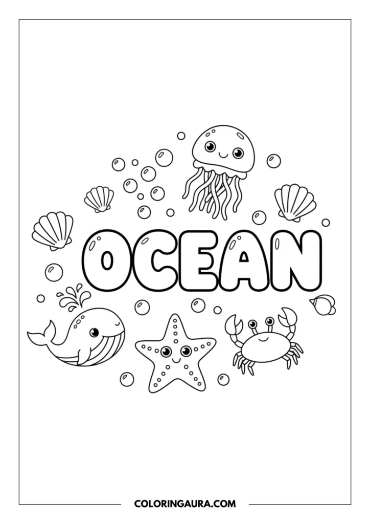 Line art coloring page showing a fun ocean doodle collage. The word "OCEAN" is in the center in thick bubble letters, surrounded by cute, simple outlines of a smiling jellyfish, a happy whale splashing water, a cheerful crab, a lovely starfish, seashells, and floating water bubbles.